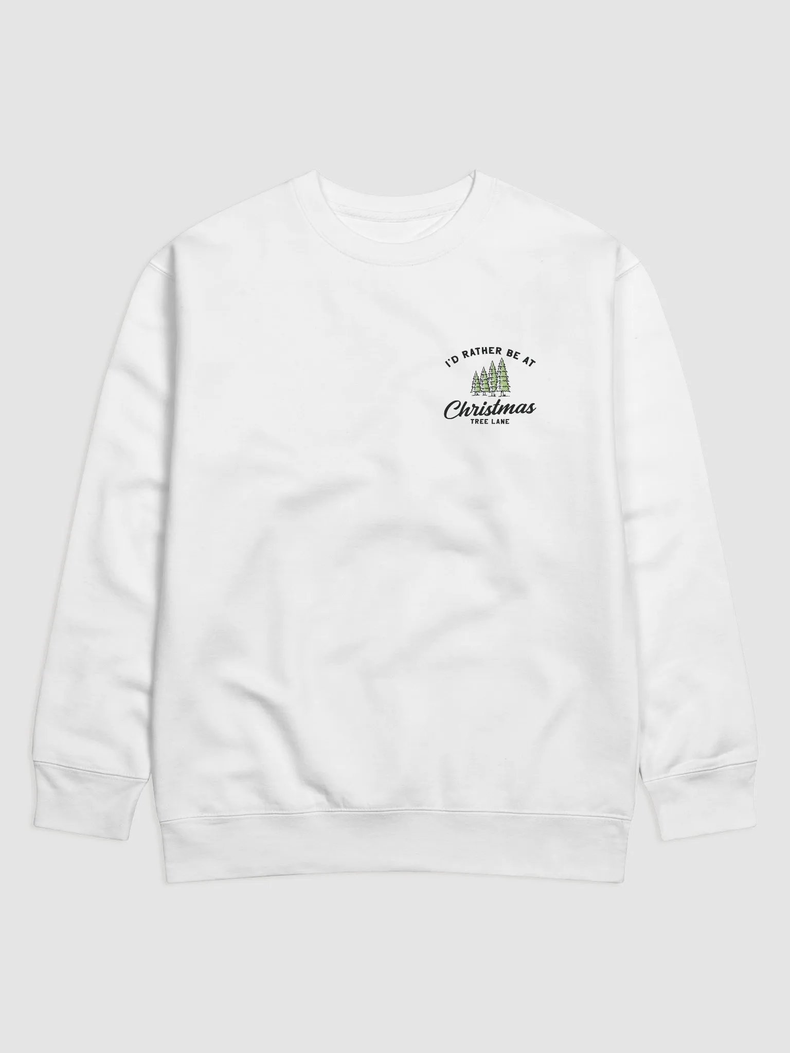 I'd Rather Be At Christmas Tree Lane Crew Neck product image (1)