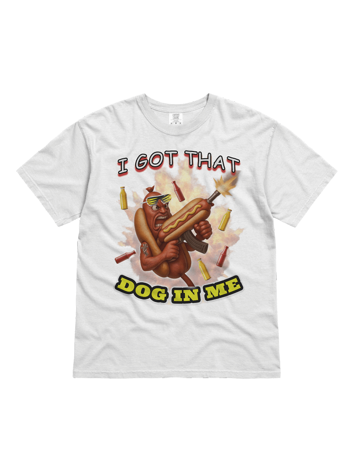 I Got That Dog In Me product image (1)