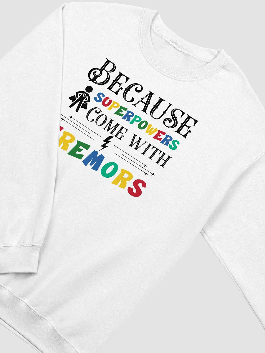 Because Superpowers Come with Tremors. Parkinson Gildan Sweatshirt product image (12)