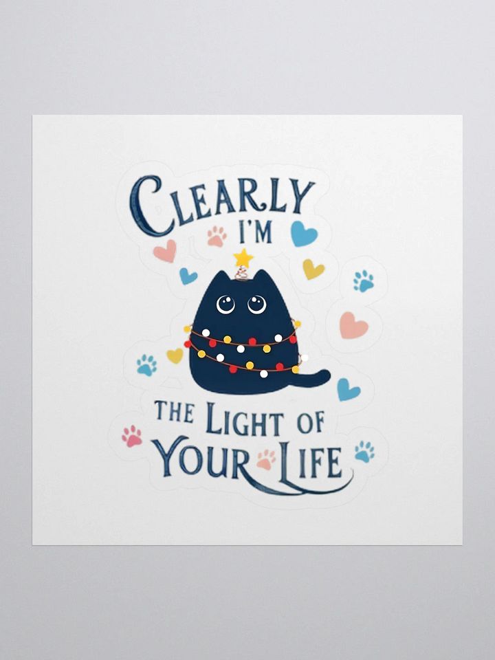 Light of Your Life Cat Sticker product image (1)
