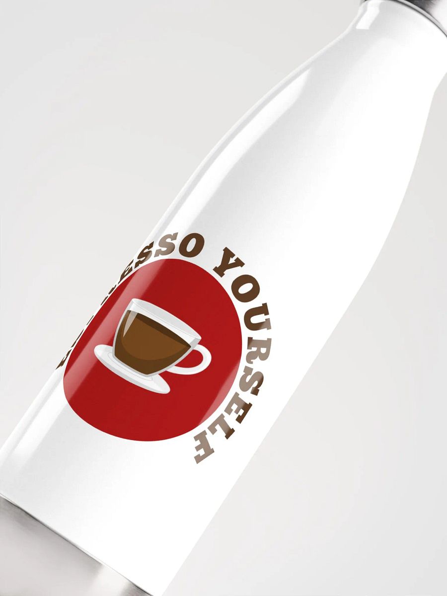 Espresso Yourself Stainless Steel Water Bottle product image (5)