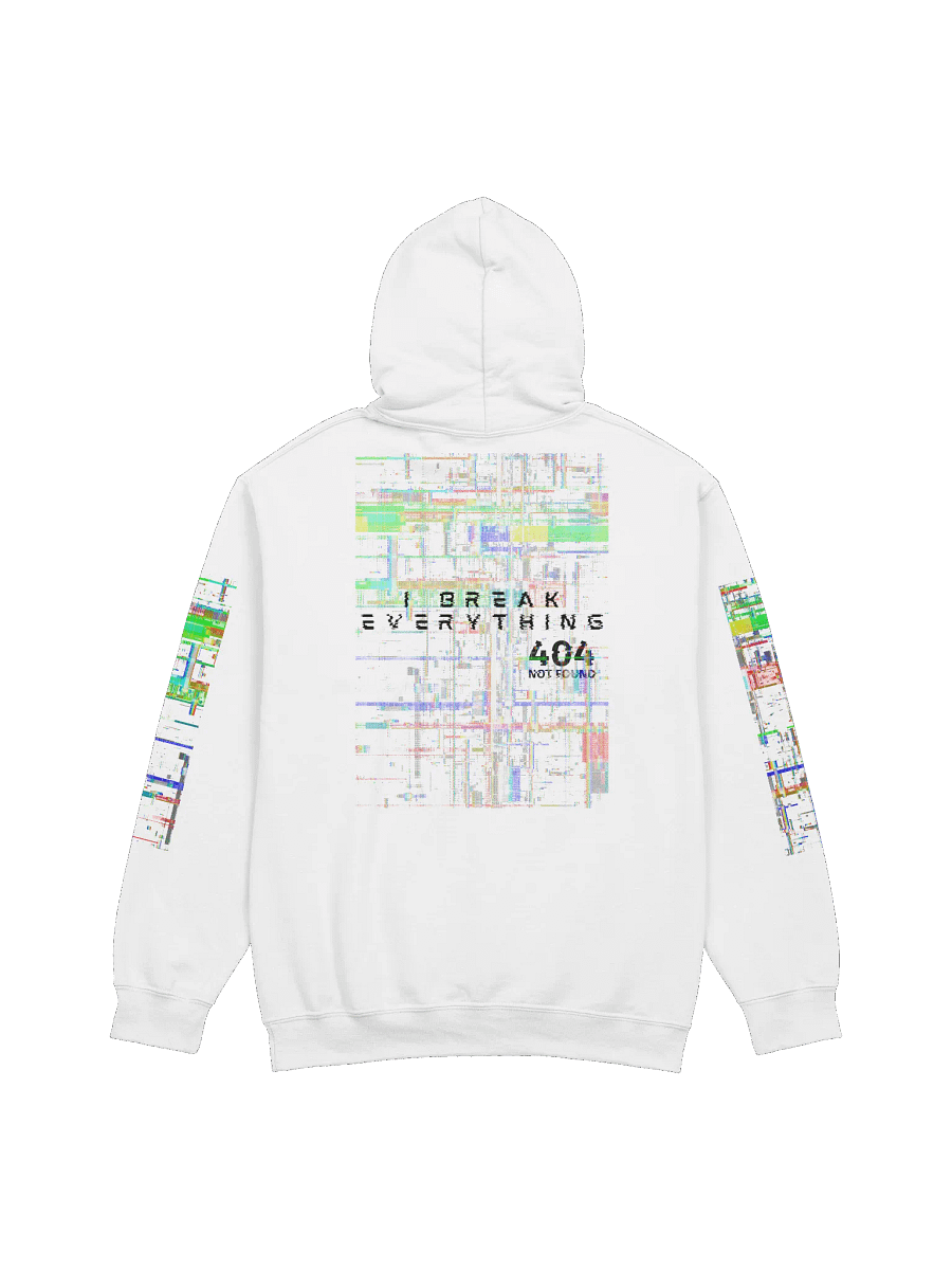 I Break Everything Hoodie product image (3)