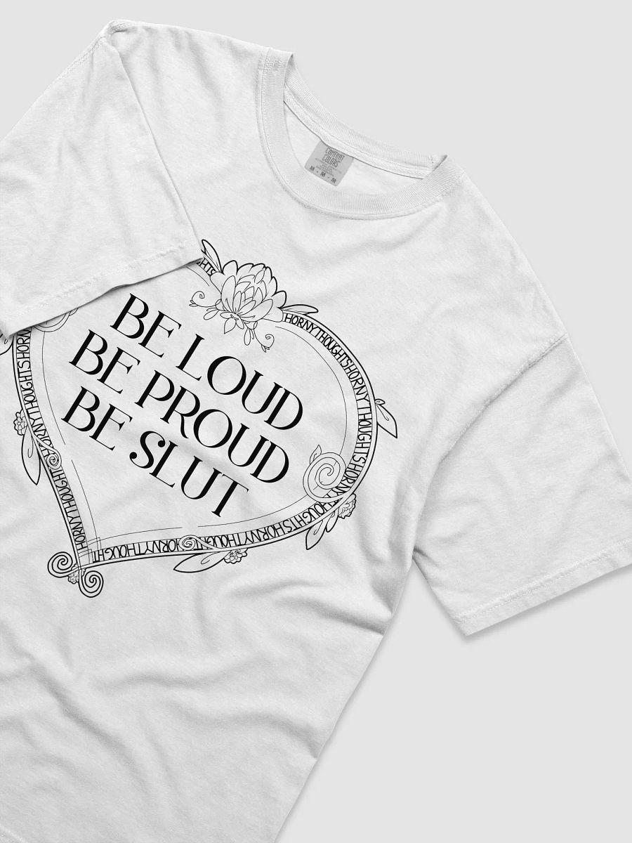 Be Loud and Proud T-Shirt (White) product image (3)