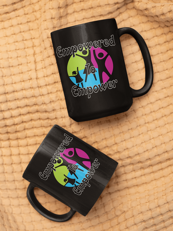 Empowered to Empower Mug product image (1)