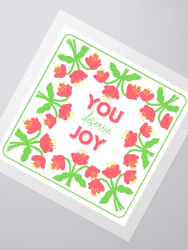 YOU Deserve Joy Kiss Cut Stickers product image (4)