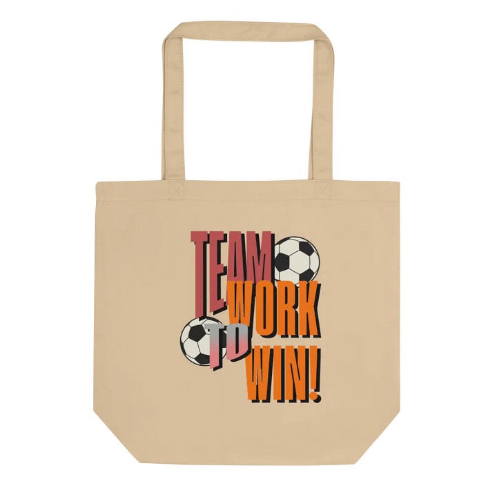 Team Work To Win! Soccer Spirit Eco-Friendly Tote Bag product image (1)