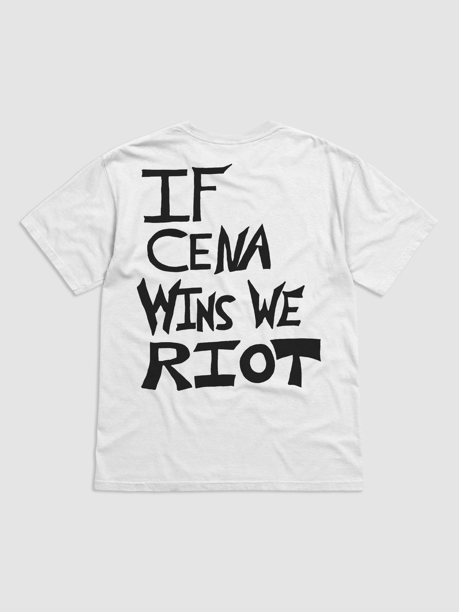 If Cena Wins We Riot T-Shirt product image (1)