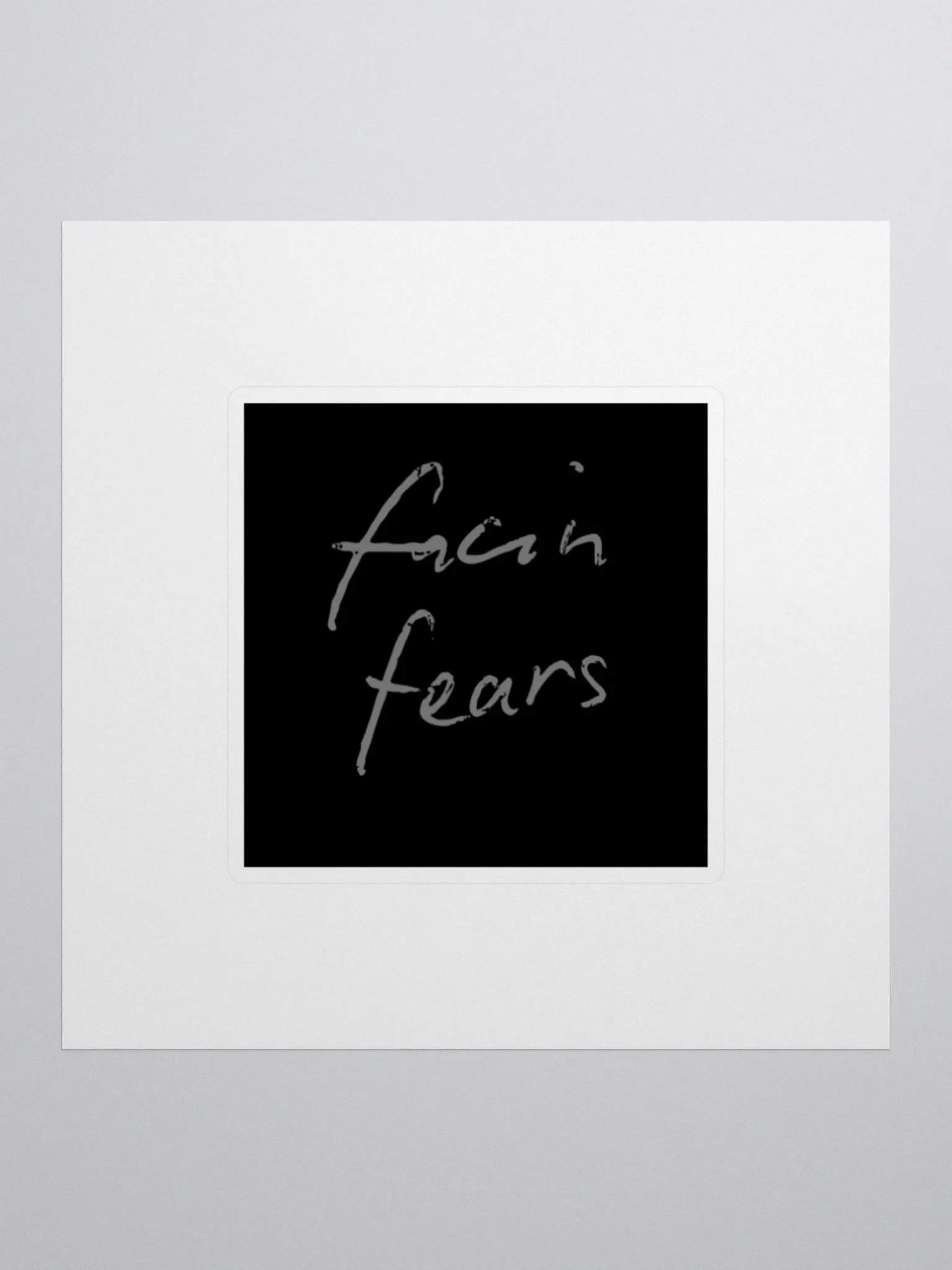 facin' fears sticker 2 product image (1)