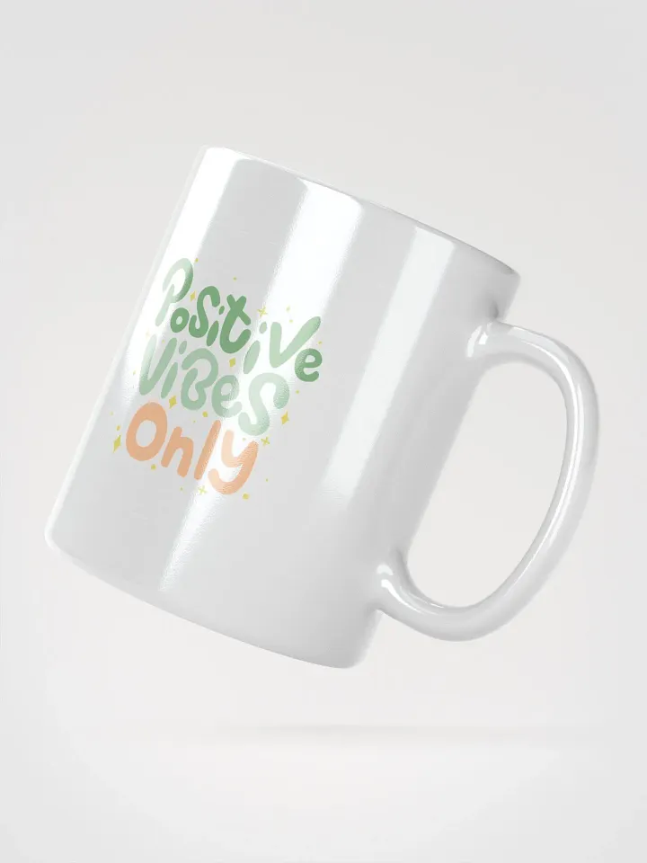POSITIVE AFFIRMATION MUGS 4 U “Positive vibes only” product image (2)