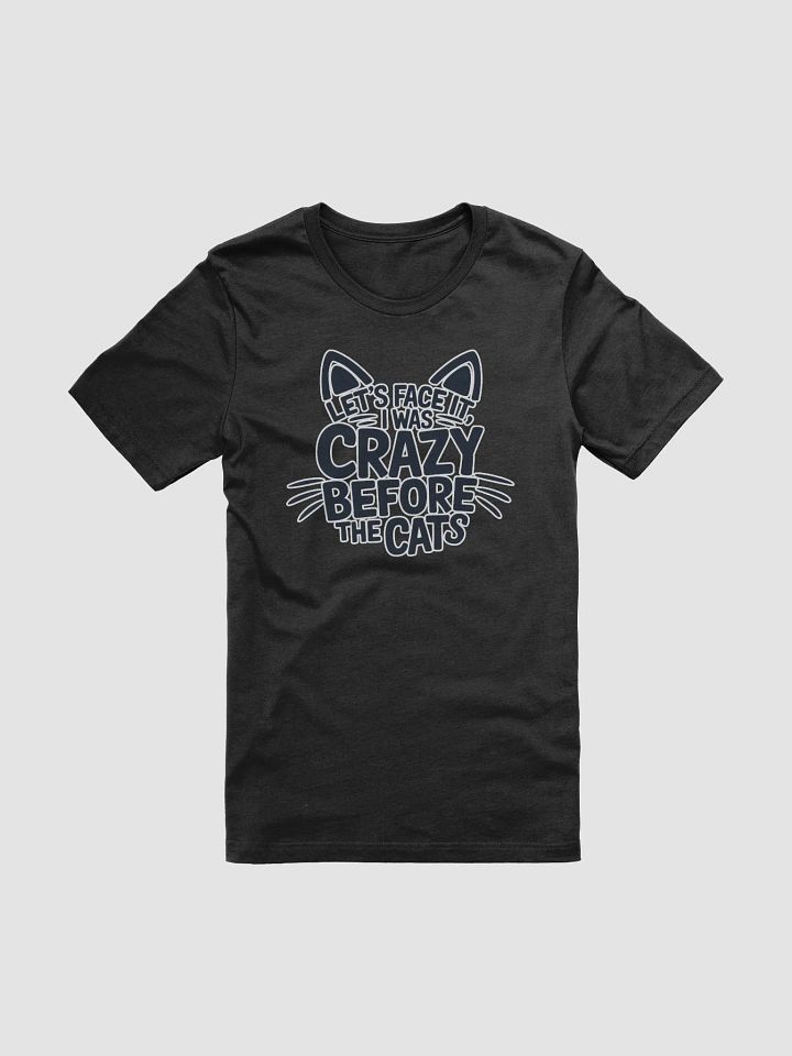 "I was Crazy Before the Cats" Green T-shirt product image (22)