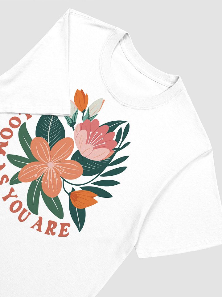 Bloom As You Are Floral T-Shirt product image (2)