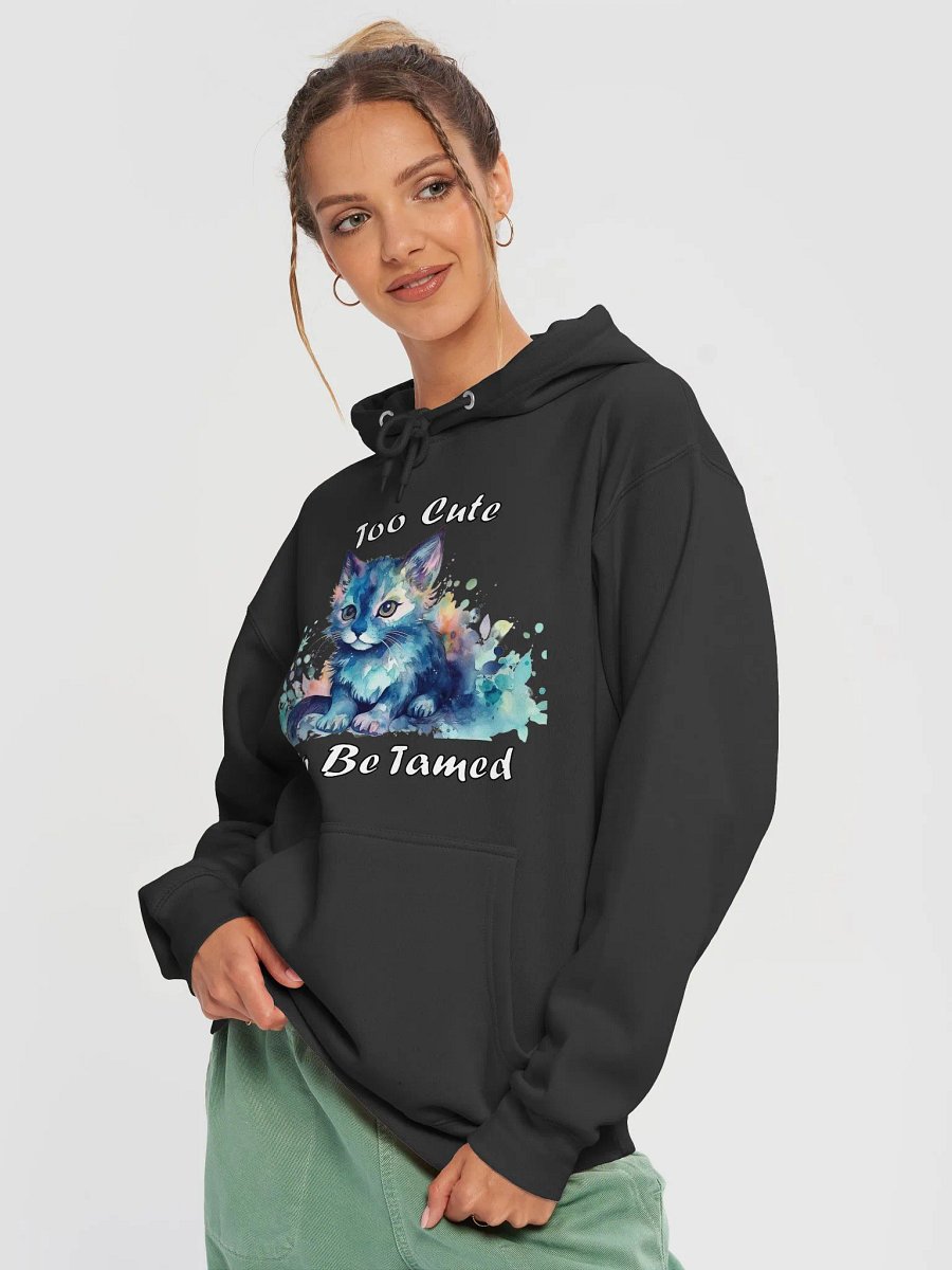 Too Cute To Be Tamed Kitten Pullover Hoodie (Front Only) product image (4)