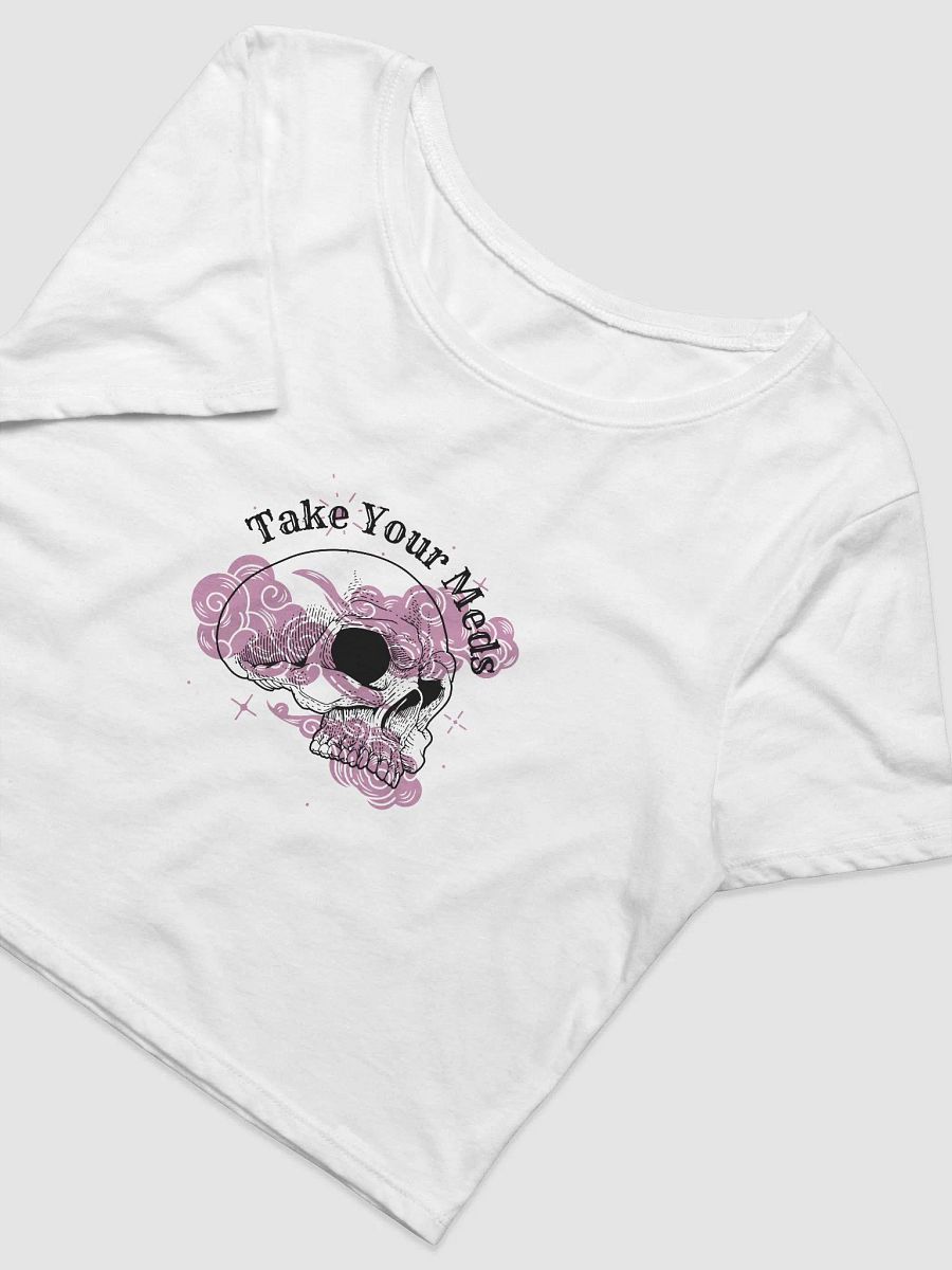 Take Your Meds Cropped Tee (Black Design) product image (3)