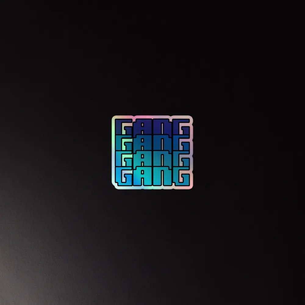 Gang! Holo Sticker product image (2)