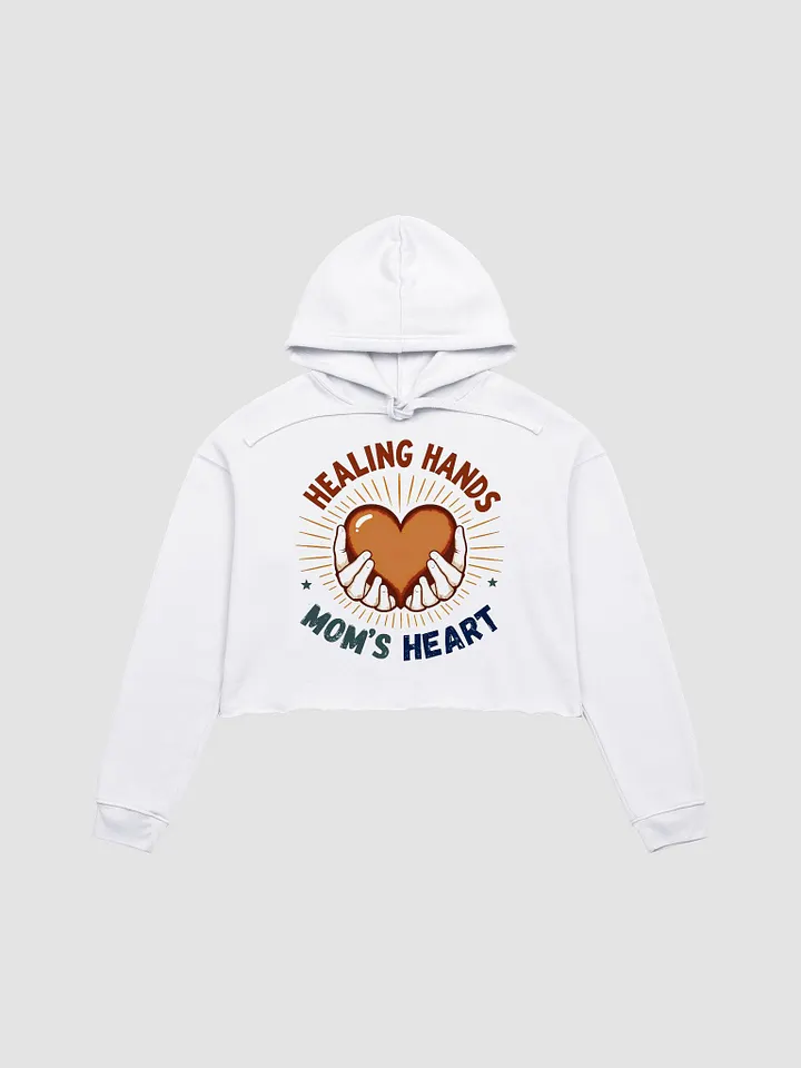 Healing Hands Mom's Heart Crop Hoodie product image (3)