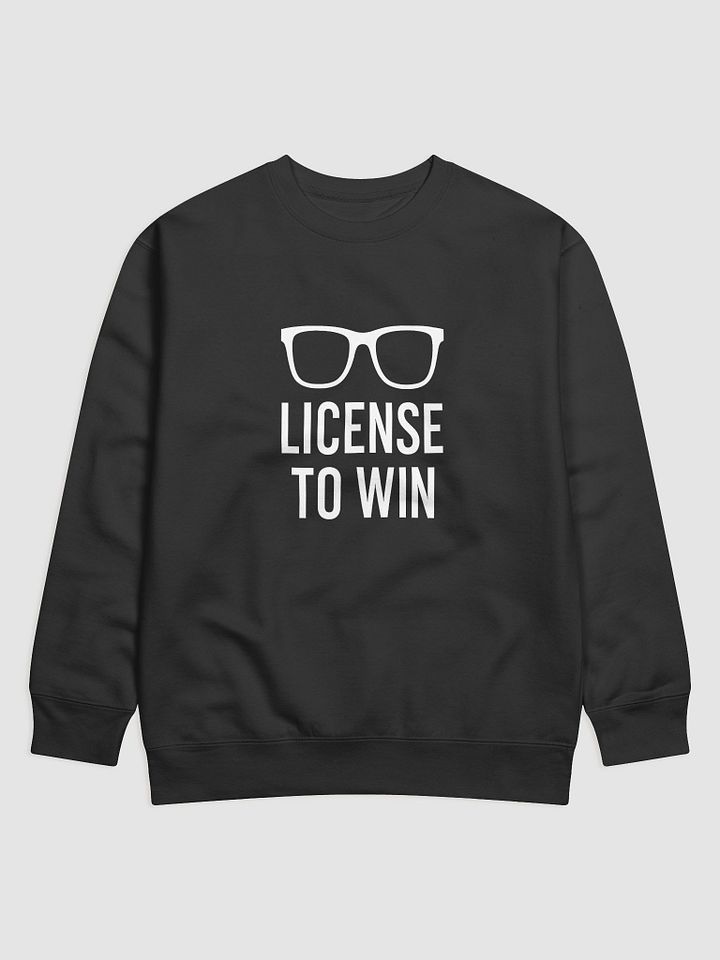 License to Win – Power Mode Sweatshirt product image (1)