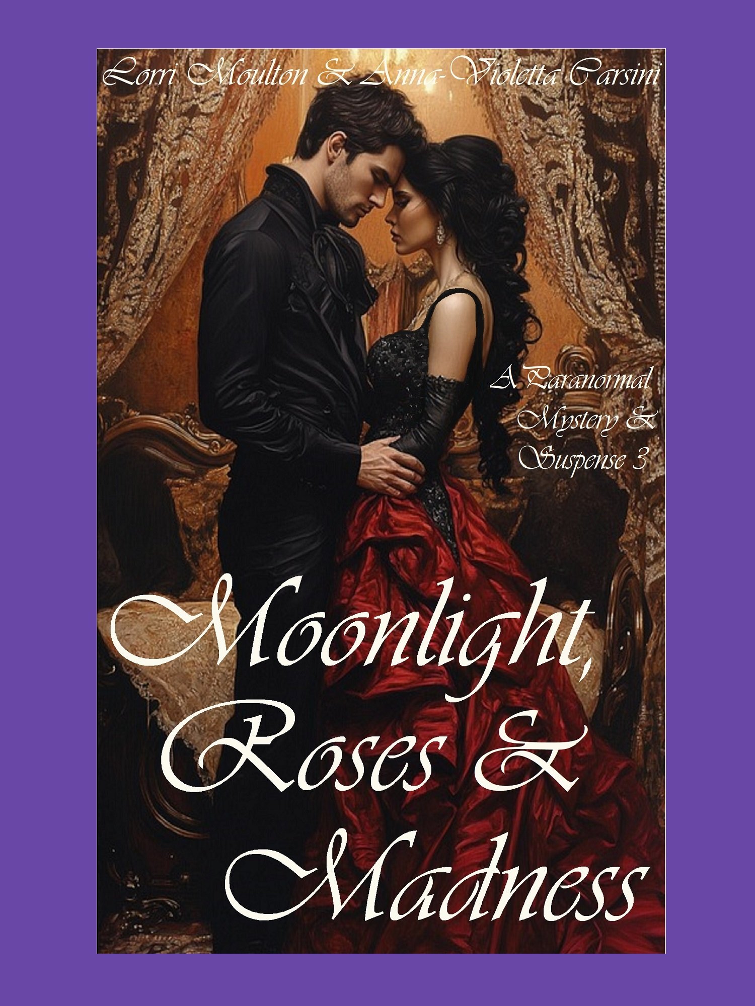 Moonlight, Roses & Madness EBOOK product image (1)
