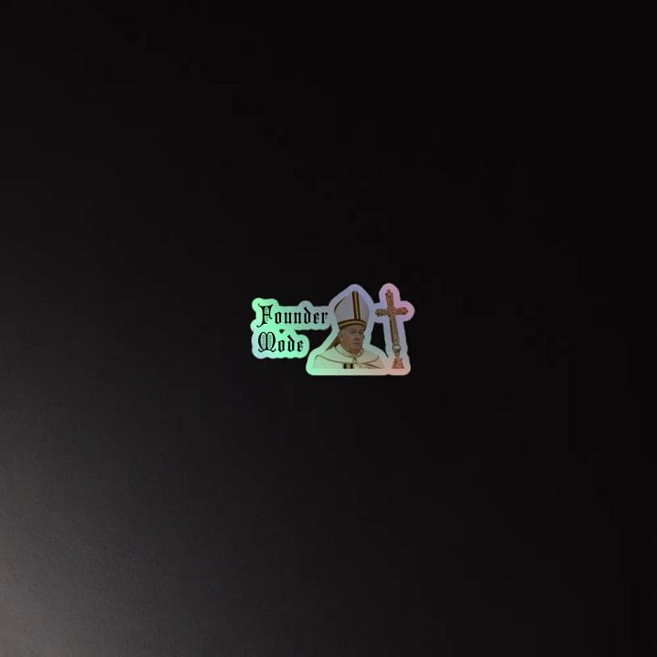 Founder Mode (Holy Edition) Halo-graphic Sticker product image (4)