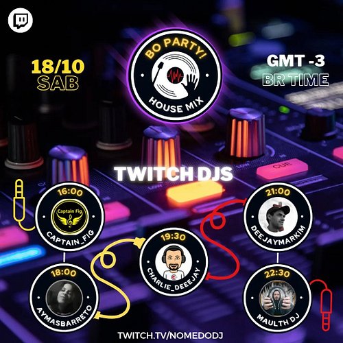 🔴🟡⚫🔴🟡

BO Party - House Mix 

Line-up: 

• 16h00 @neidir_figueroa
Canal: Captain_Fig

• 18h00 @_samya1027
Canal: aymaSBarreto...