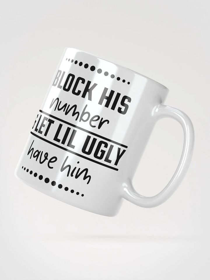 'Block His Number' Mug product image (5)