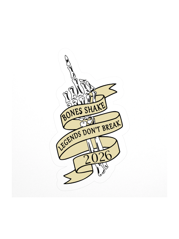 💀 The "Bones Shake, Legends Don't Break" badge of HONOR product image (1)