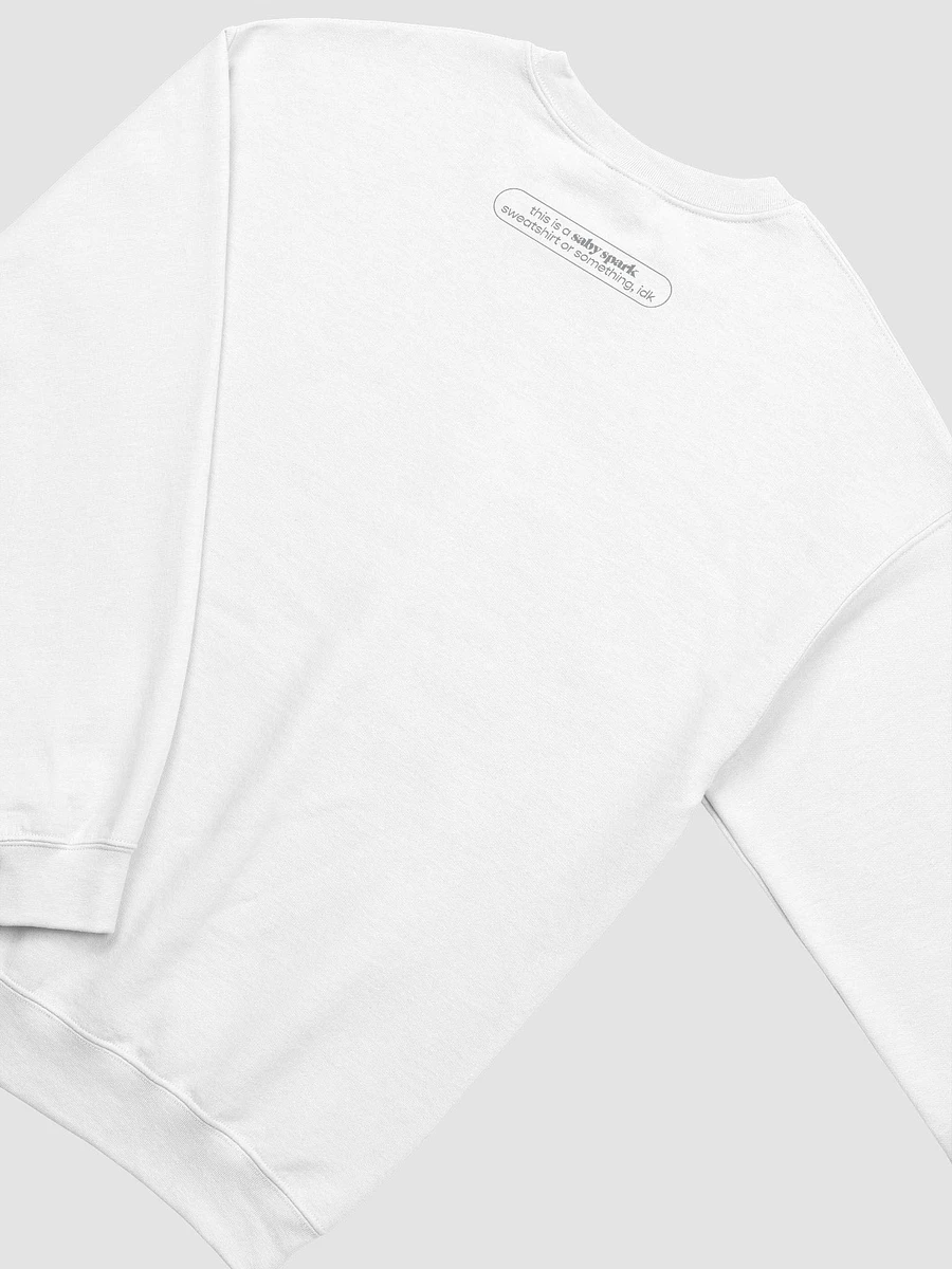 SRSLY? sweatshirt product image (4)