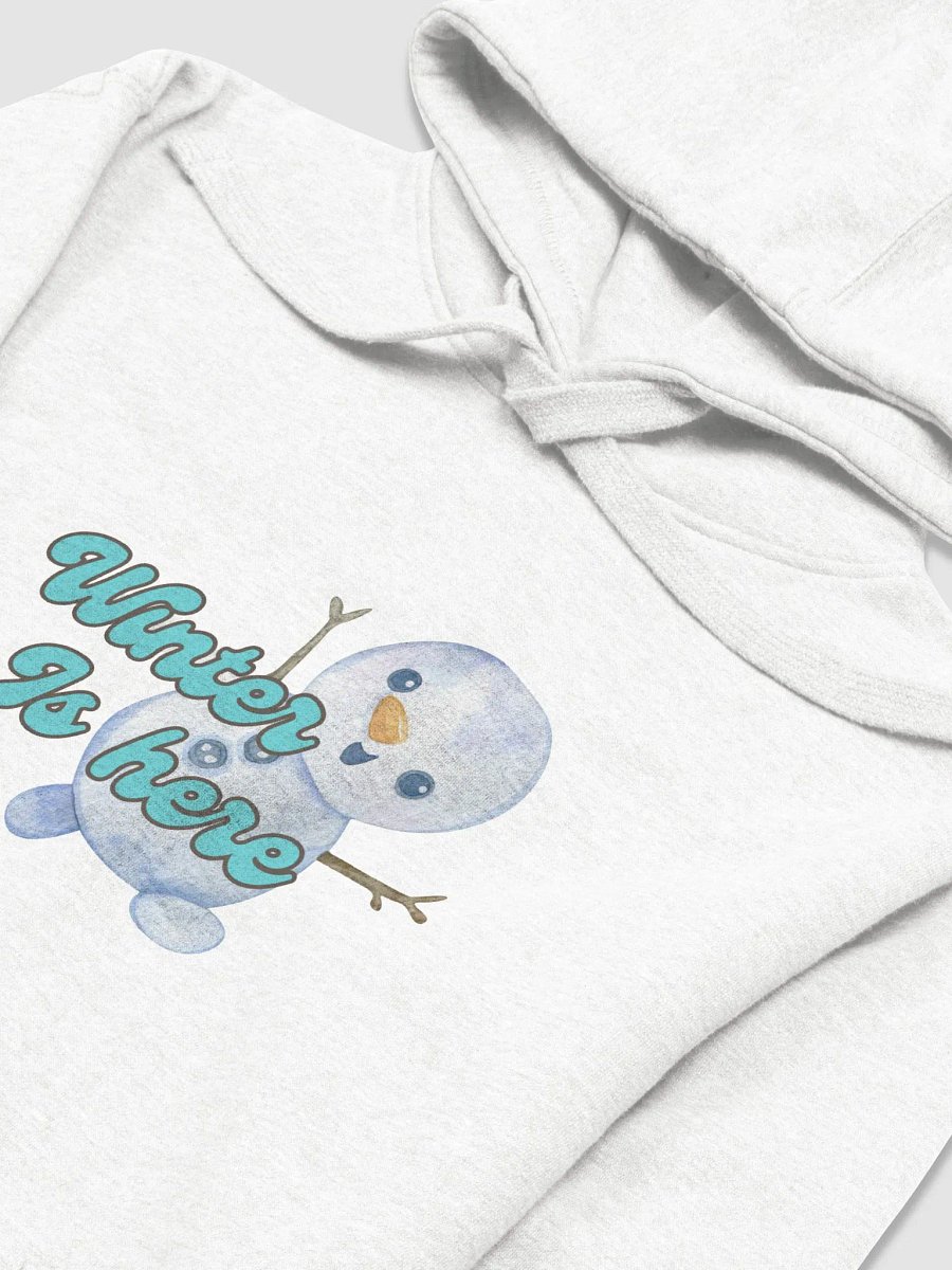 Winter Is Here Snowman Hoodie product image (3)