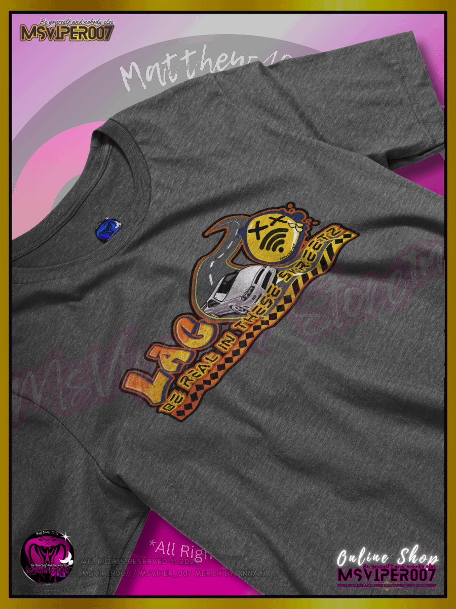 T-Shirt - MsViper007's "Lag Be Real in these Skreetz [yellow]" Gaming Comfort T-shirt By Anna H. product image (2)