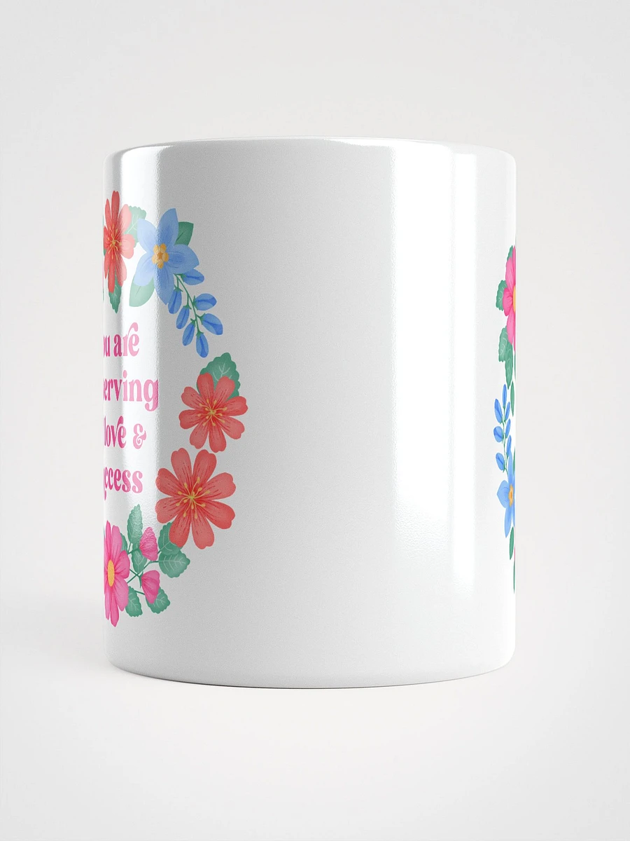 You are deserving of love & success - Motivational Mug product image (5)