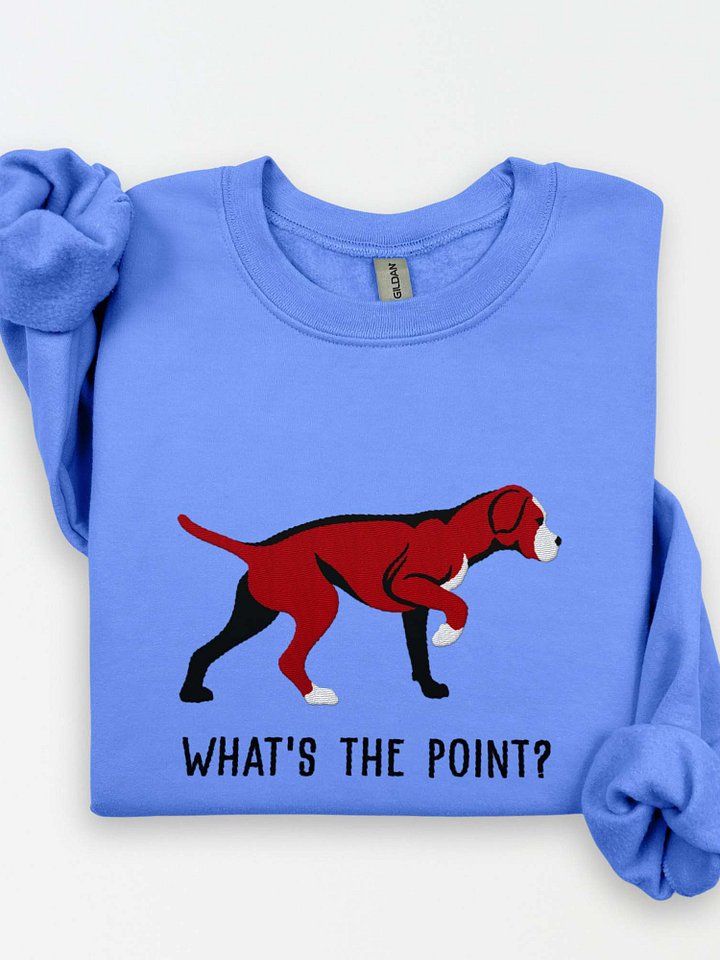 What's the Point? Sweatshirt (Embroidered) of a Portuguese Pointer(Brown) product image (1)