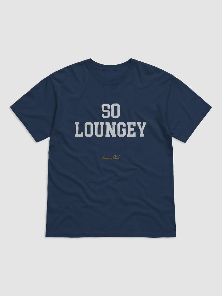 So Loungey Tee product image (1)