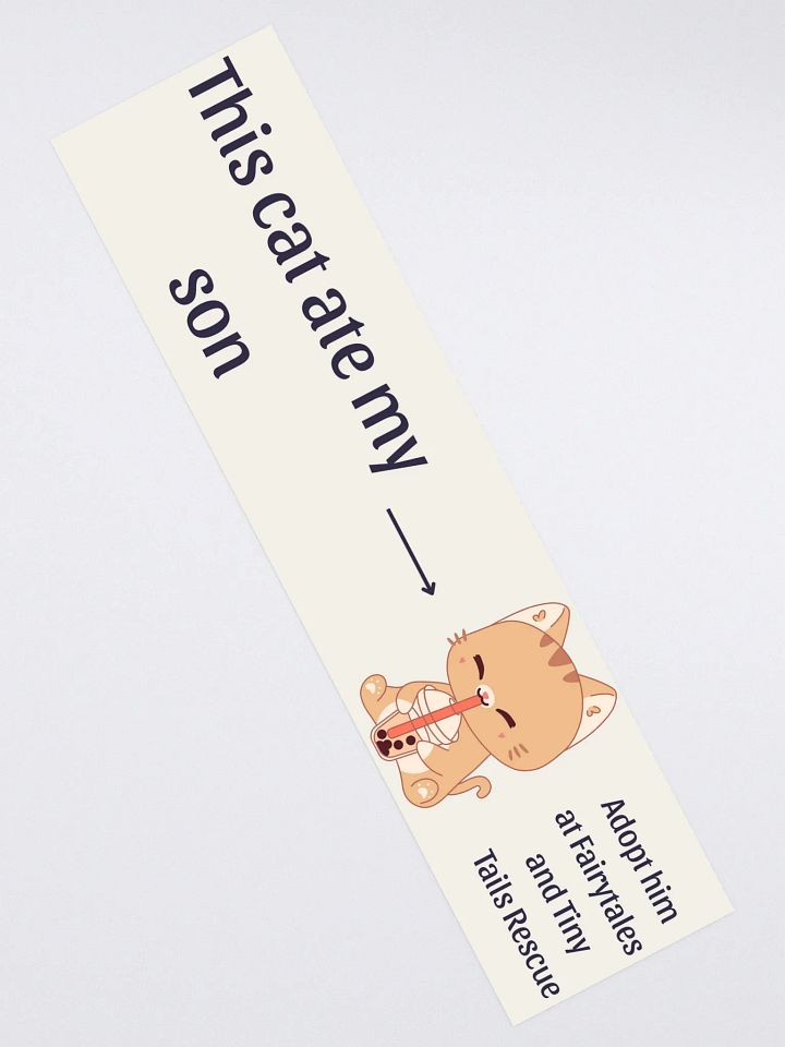 "This cat ATE my son" Car Decal product image (2)