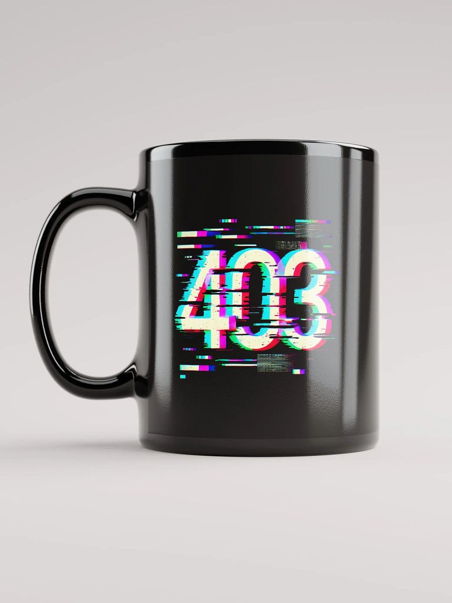 403 Error Code Black Mug product image (6)