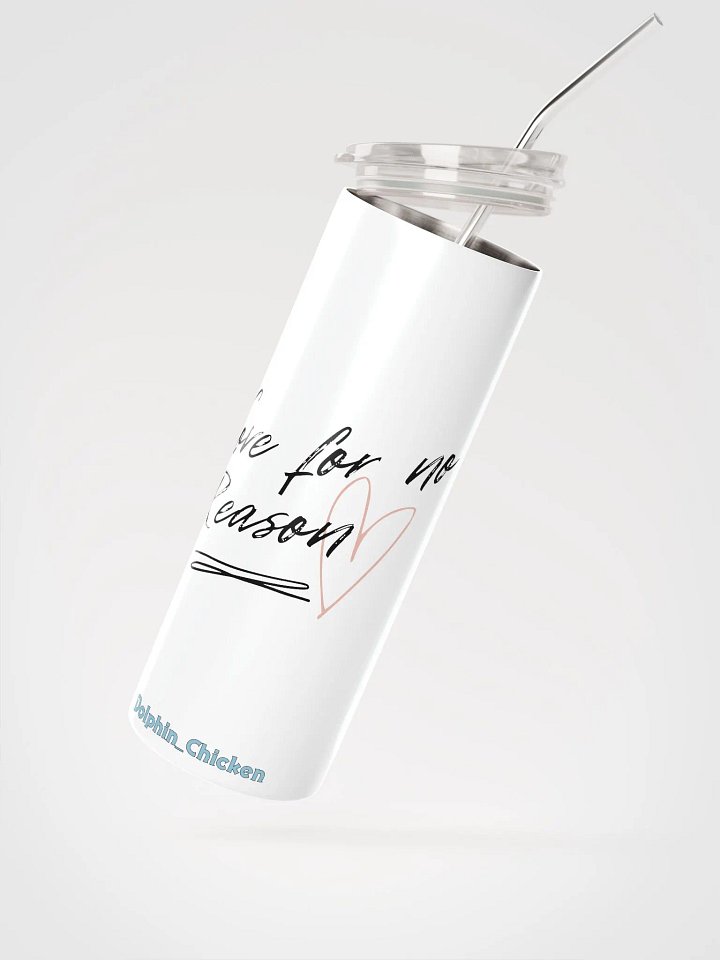 Love For No Reason Tumbler product image (2)