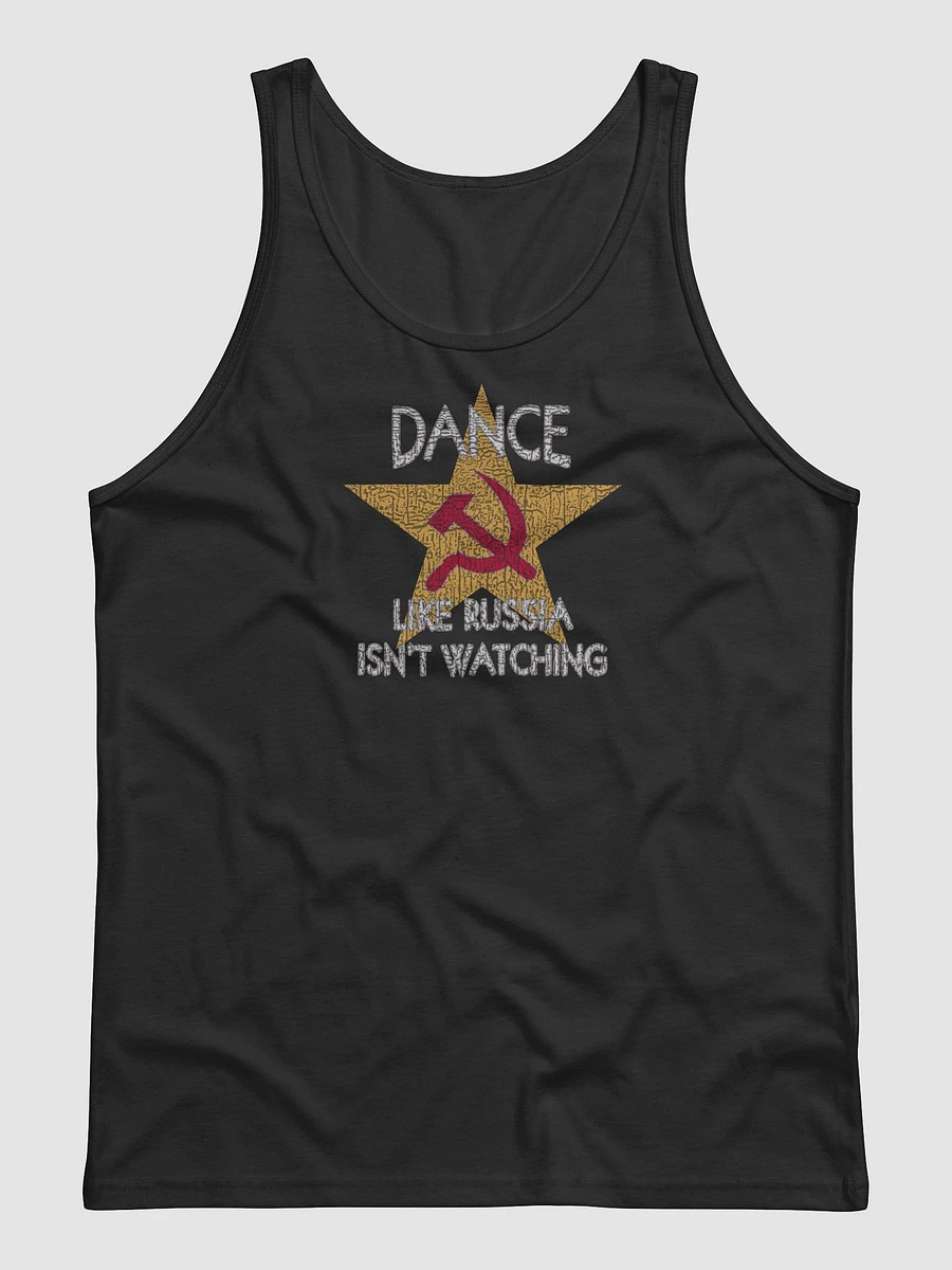 Dance Like Russia Isn't Watching Tank Top product image (2)