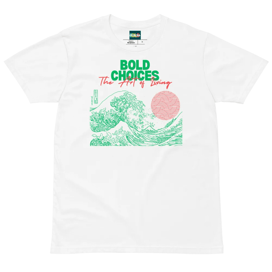 Bold Choices "The Art of Living" T-Shirt product image (2)