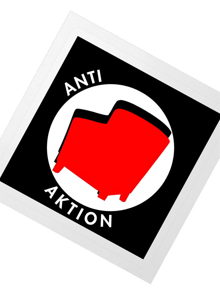 “Anti-Aktion” - Sticker product image (6)
