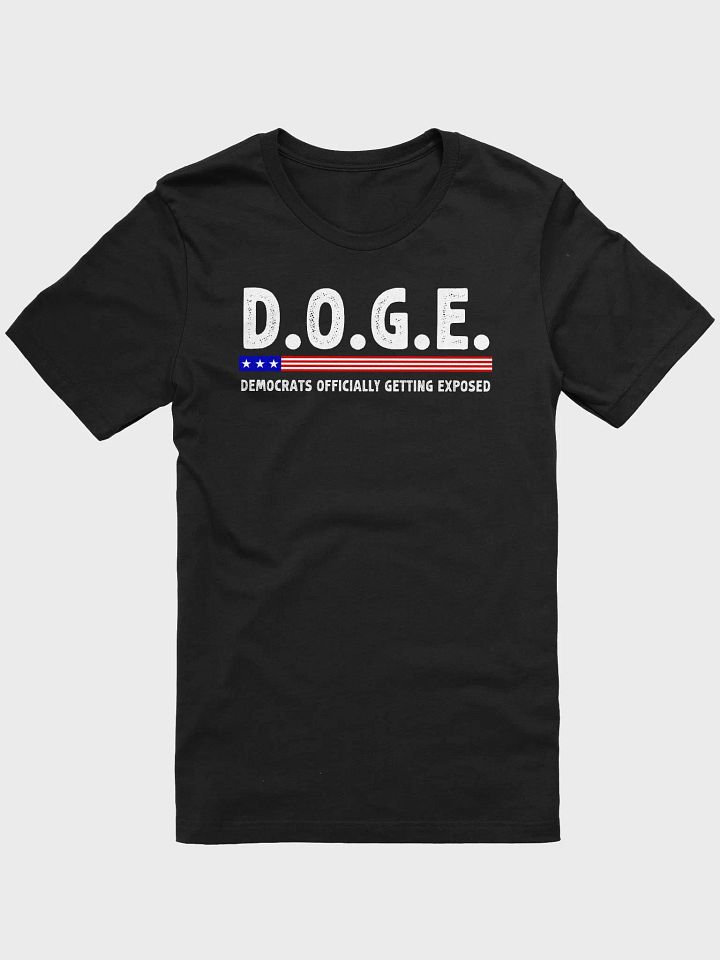 Democrats Officially Getting Exposed T-Shirt | Political Satire Tee product image (1)