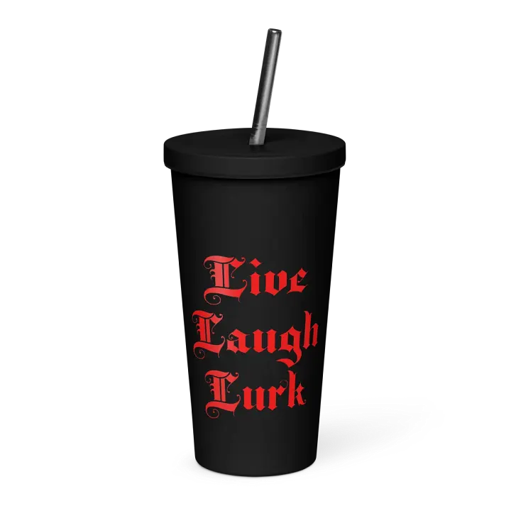 Live Laugh Lurk || Insulated Tumbler || 20 oz || Black product image (1)