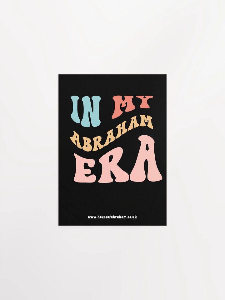 In My Abraham Era - Black Poster product image (2)