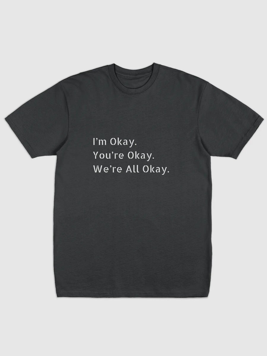 Okay-All Premium Tee product image (1)