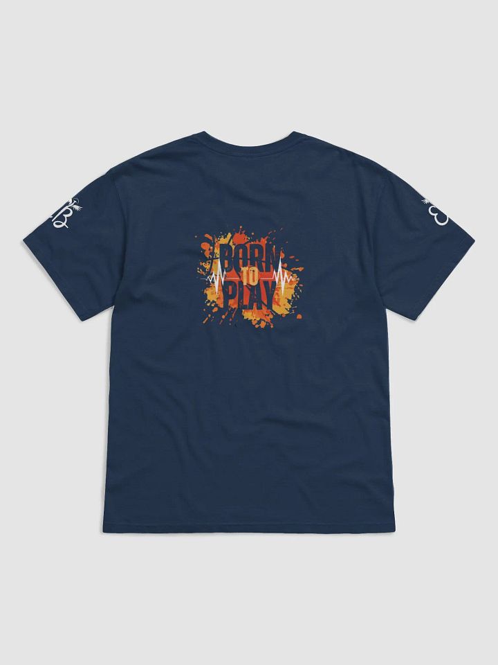 Born To Play: T-shirt product image (50)