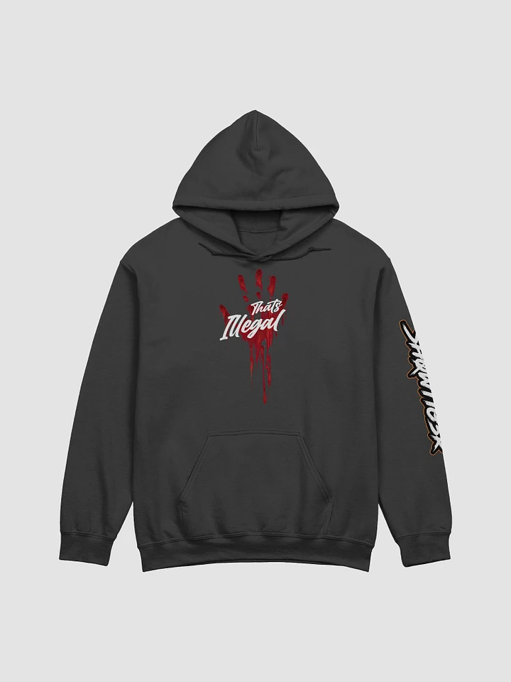 That's Illegal - Hoodie product image (6)