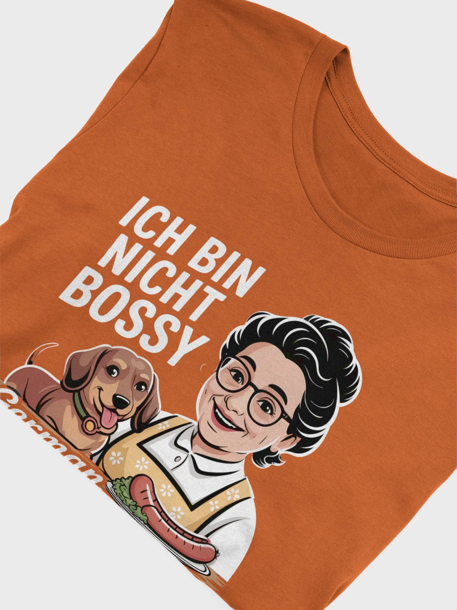 Ich Bin Nicht Bossy – German Dachshund Mom tee product image (10)