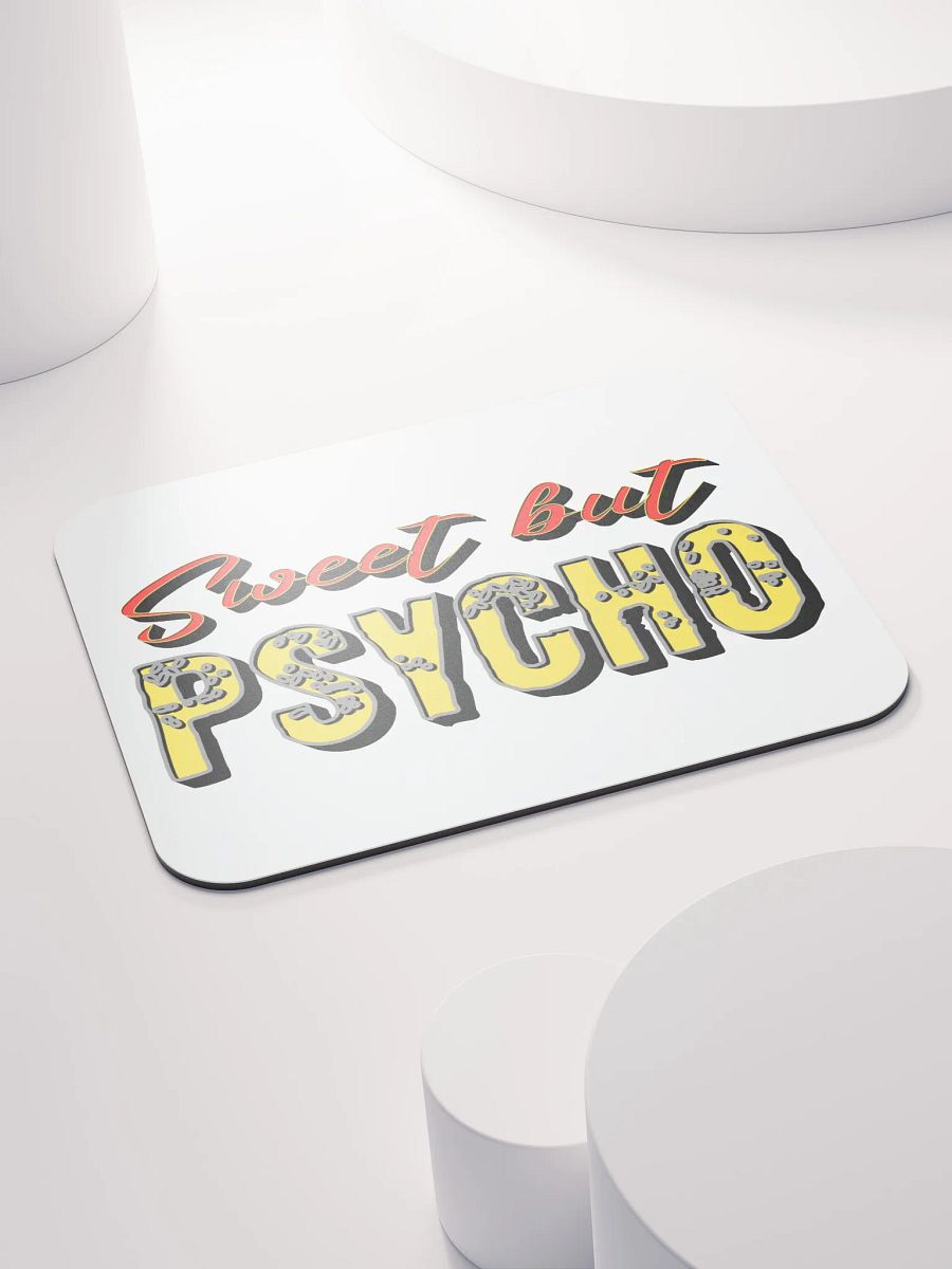 Sweet But Psycho Chic Mouse Pad product image (4)