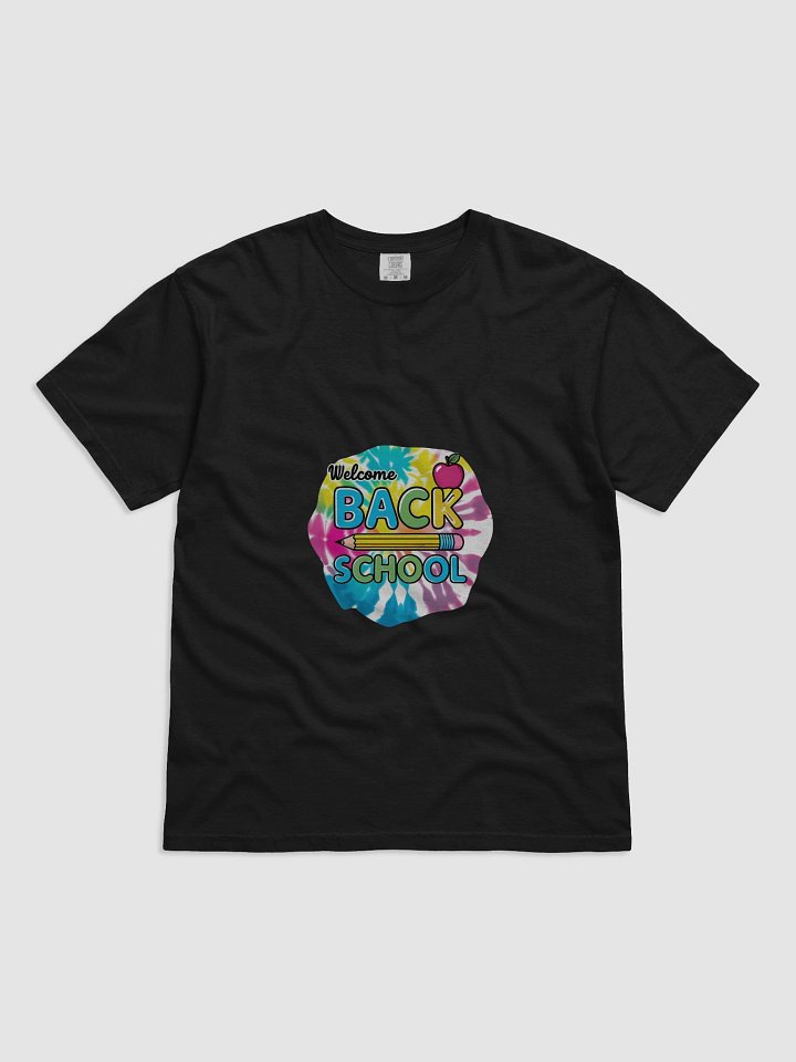 Welcome Back School Tie-Dye T-Shirt product image (7)