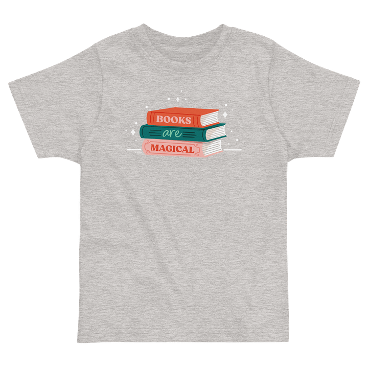 Books Are Magical Toddler T-Shirt product image (1)