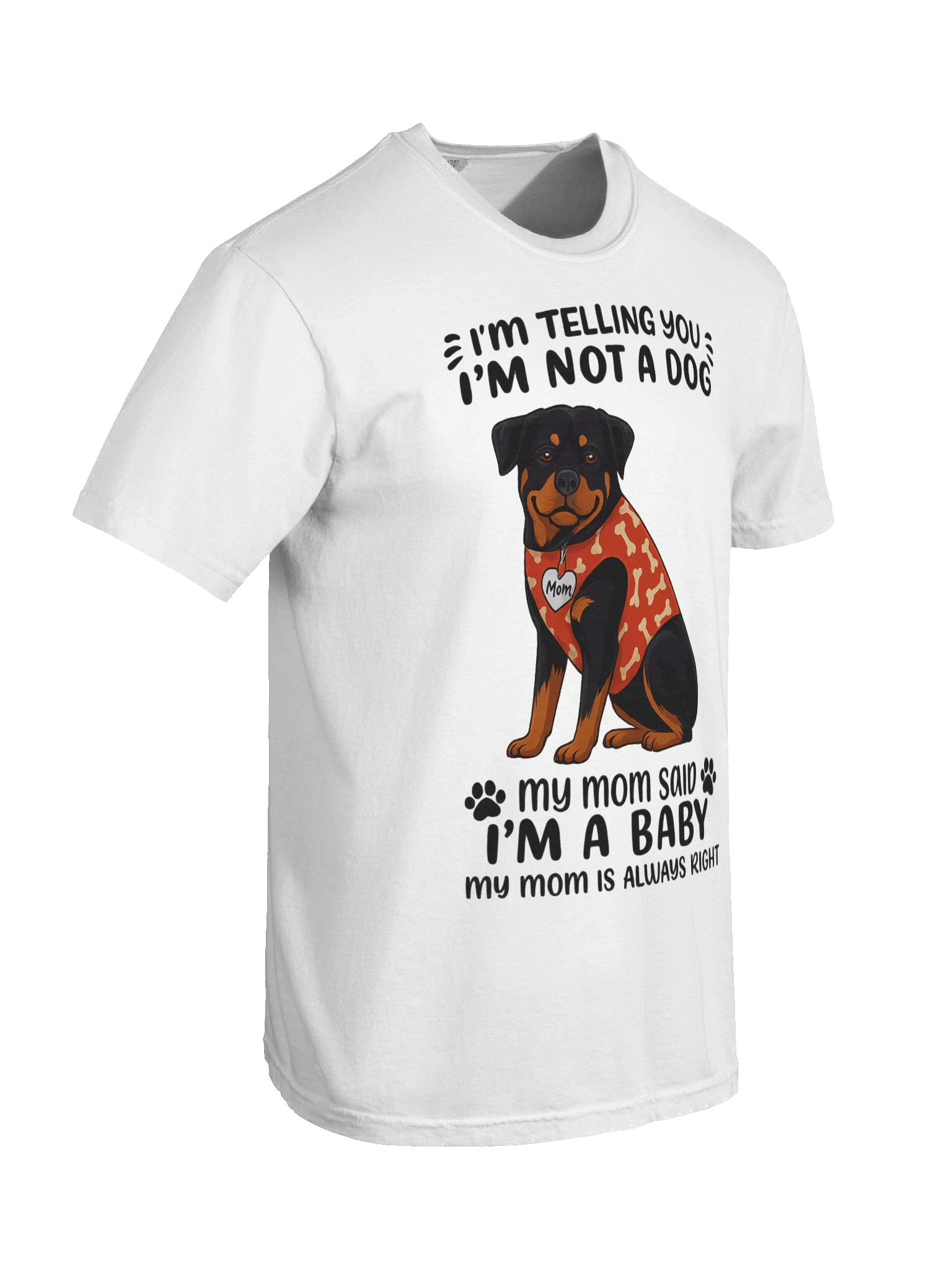 Mom's Baby Rottweiler Tee product image (61)