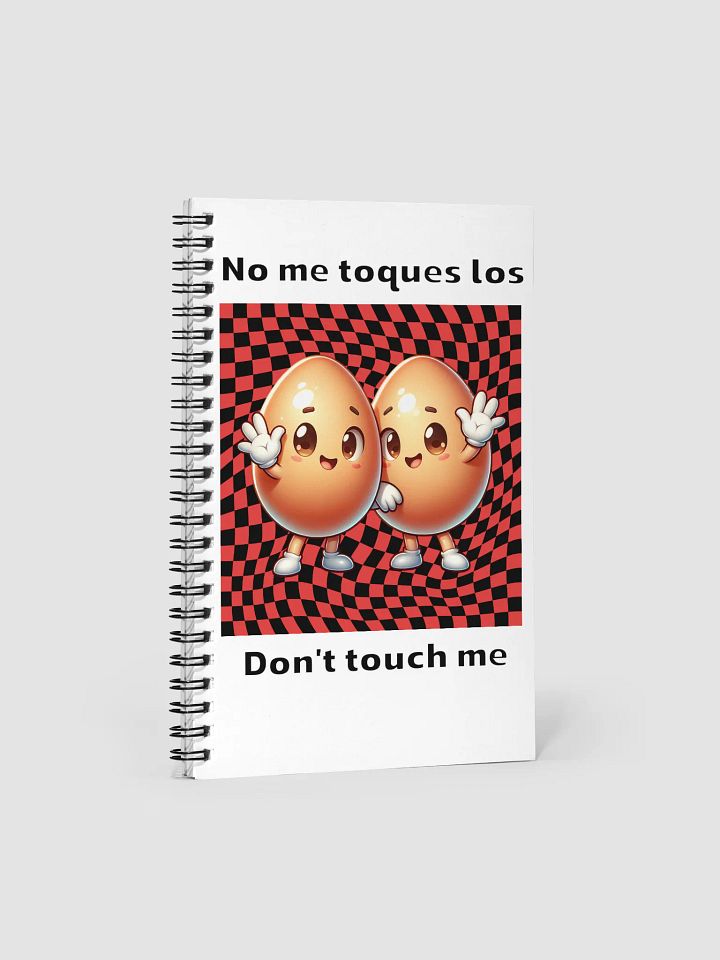 Don't Touch Me Animated Egg Duo Spiral Notebook product image (1)