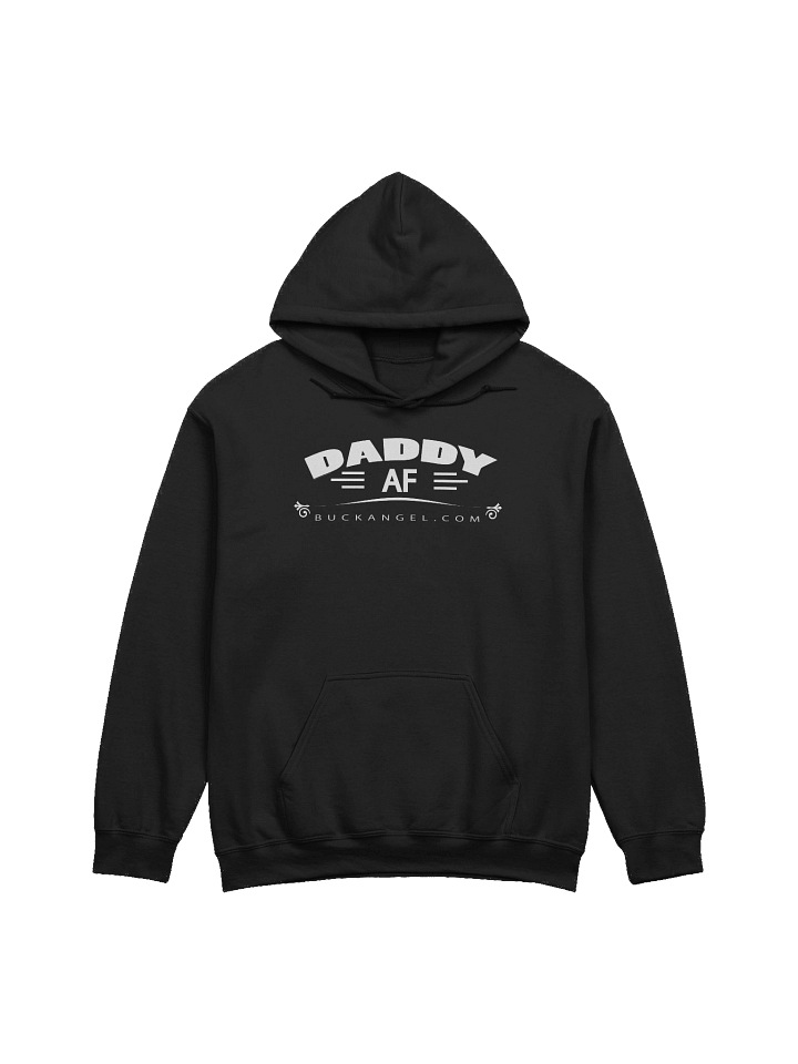[Buck Angel Shop] Daddy AF - Unisex Pullover Hoodie [white lettering] product image (1)